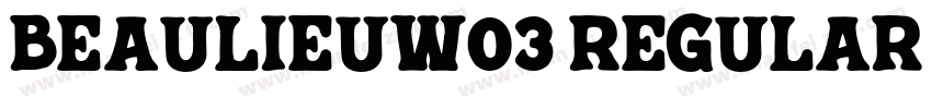 BeaulieuW03 Regular Regular字体转换